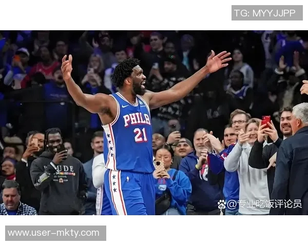 明天76人对阵篮网恩比德出战机会大巴洛和格莱姆斯状态成疑